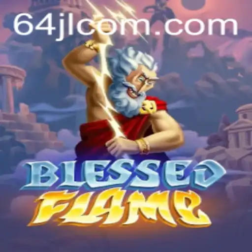 Exploring the Enchanting World of BlessedFlame: A Modern Odyssey